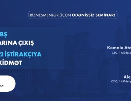 “Azərbaycanlı Biznes Qurucularına Dəstək” layihəsinə start verilir