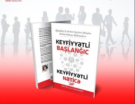 “Keyfiyyətli Başlanğıc - Keyfiyyətli Nəticə”  adlı kitab çap olunub